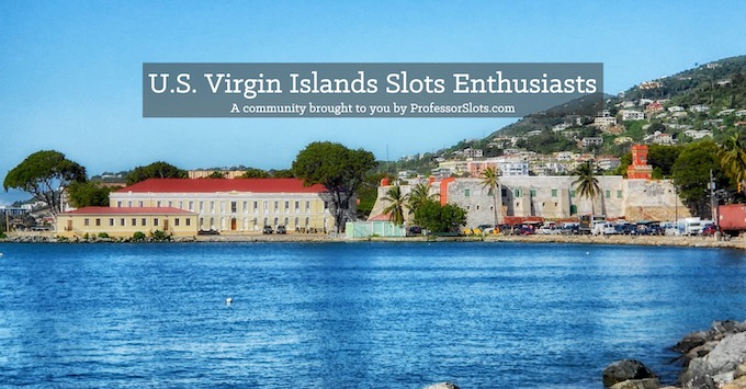 U.S. Virgin Islands Slots Community on Facebook [U.S. Virgin Islands Slot Machine Casino Gambling in 2020]