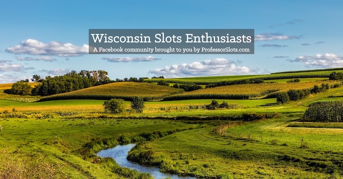 Wisconsin Slots Community on Facebook [Wisconsin Slot Machine Casino Gambling in 2020]
