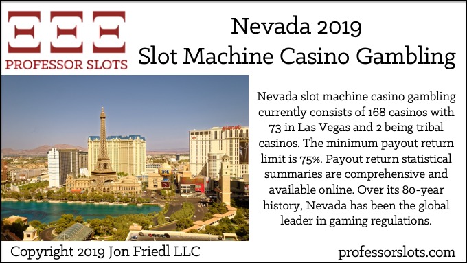Nevada Slot Machine Casino Gambling 2019 | Professor Slots