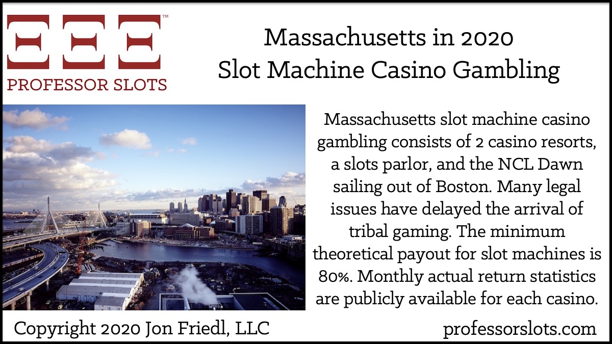 Massachusetts Slot Machine Casino Gambling in 2020 Professor Slots