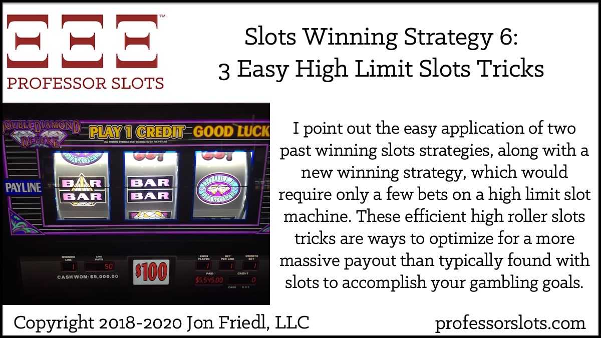 High limit slots strategy games