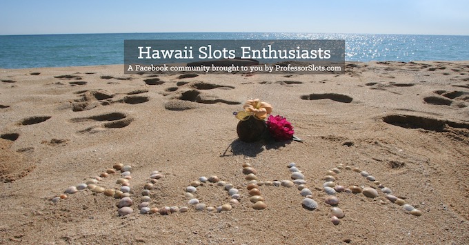 Hawaii Slots Community [Hawaii Slot Machine Casino Gambling]