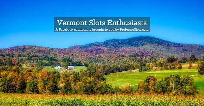 Vermont Slots Community [Vermont Slot Machine Casino Gambling]