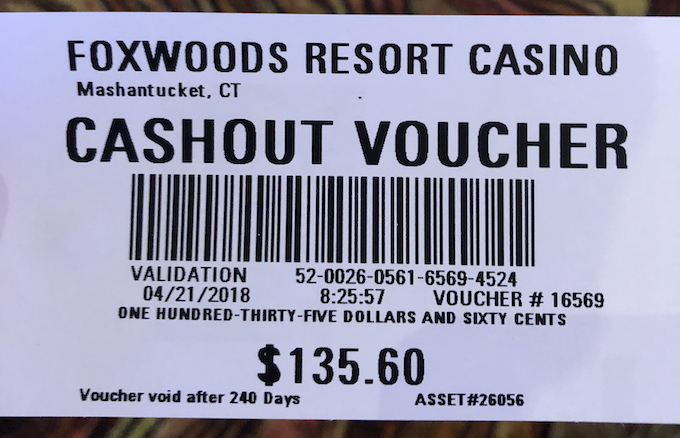 My Voucher for a $135.60 Win [Foxwoods Casino Connecticut]