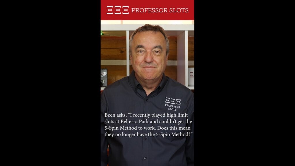 Been asks, “I recently played high limit slots at Belterra Park and couldn’t get the 5-Spin Method to work. Does this mean they no longer have the 5-Spin Method?”
