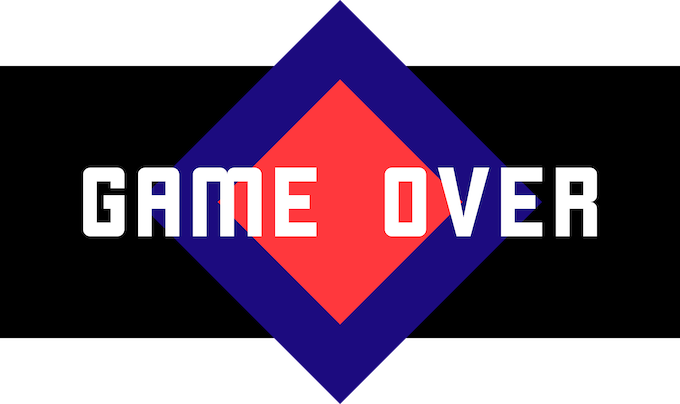 A sign that the game is over [Oldest]